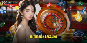 hướng dẫn B9casino