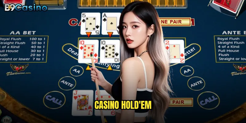 Casino Hold'em B9casino có dễ thắng hơn version cổ điển? 3 Casino Hold'em
